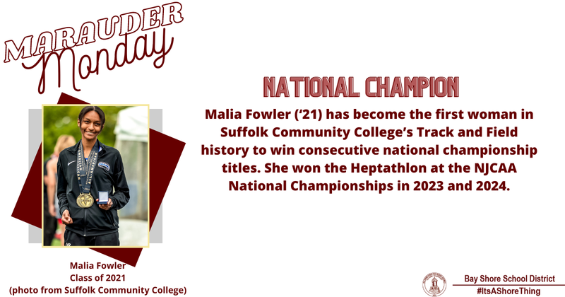 It's Marauder Monday! This week we recognize Malia Fowler (‘21).